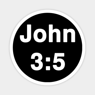 John 3:5 Typography Magnet